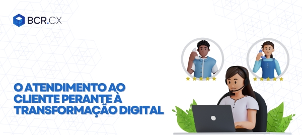 atendimento-ao-cliente-peroante-a-transformacao-digital