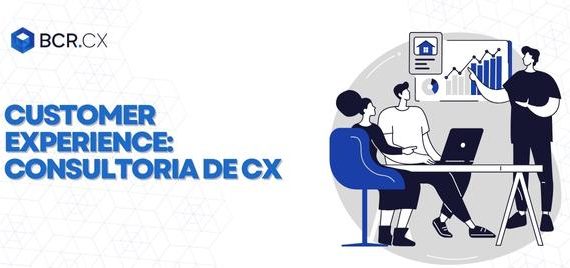 customer-experience-consultoria-de-cx