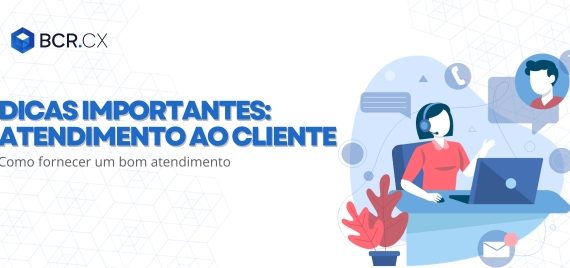 dicas-importantes-de-como-fornecer-um-bom-atendimento-ao-cliente