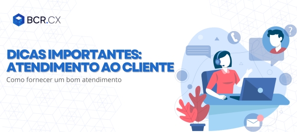 dicas-importantes-de-como-fornecer-um-bom-atendimento-ao-cliente