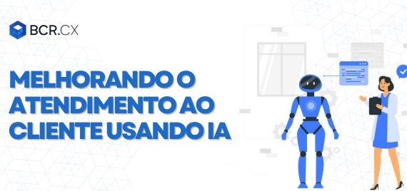 melhorando o atendimento ao cliente usando IA