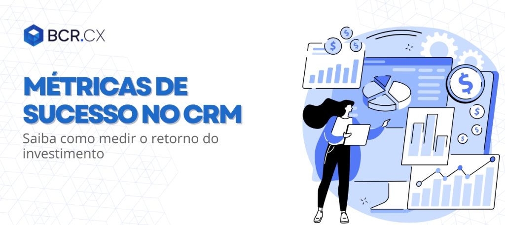 metricas-de-sucesso-no-crm