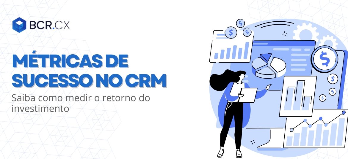 metricas-de-sucesso-no-crm