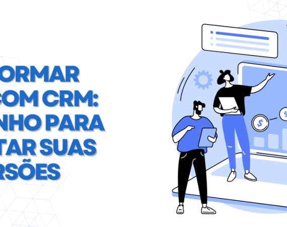 como-transformar-leads-com-crm