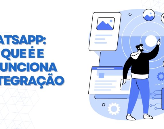 API-whatsApp-saiba-o-que-é-e-como-funciona