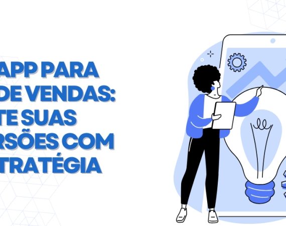 WhatsApp-para-equipe-de-vendas-Aumente-suas-conversões