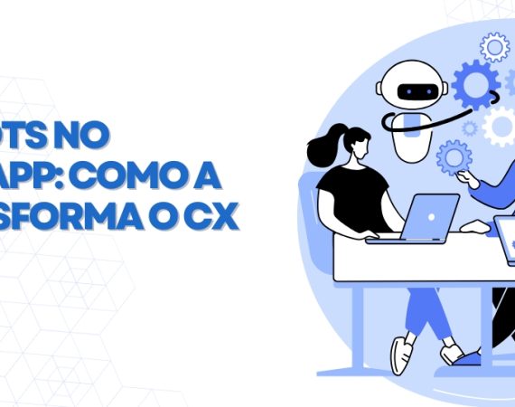 Chatbots-no-WhatsApp-como-a-IA-transforma-o-CX