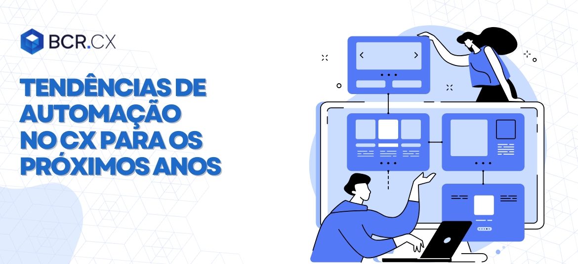 Tendências-de-Automação-no-CX-para-os-próximos-anos
