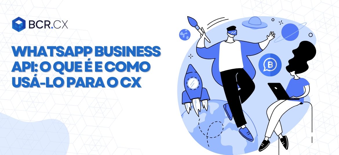 WhatsApp-Business-API-o-que-é-e-como-usá-lo-para-o-CX