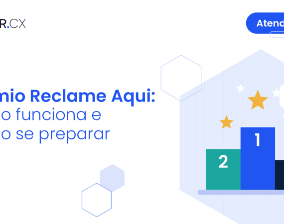 Prêmio Reclame Aqui: o que é, como funciona e como competir